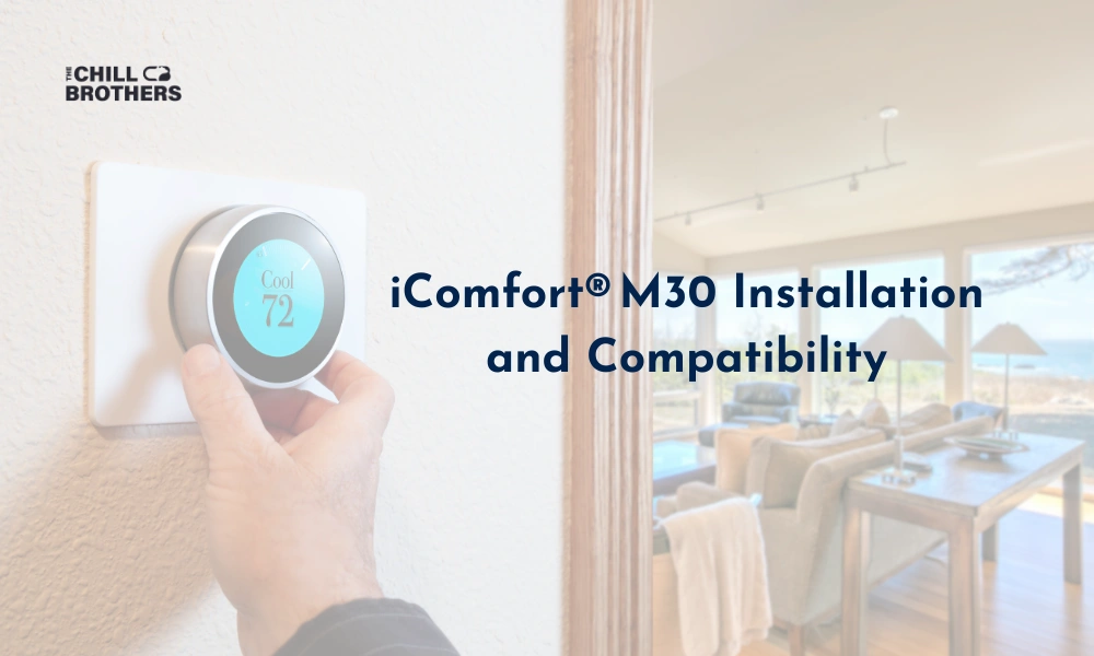 A hand adjusts the iComfort® M30 thermostat displaying "Cool 72" in a bright, modern living room with large windows.